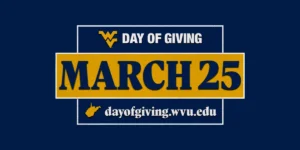 West Virginia University Day of Giving promotional graphic in blue and gold featuring the WVU logo and text encouraging donations to support the university